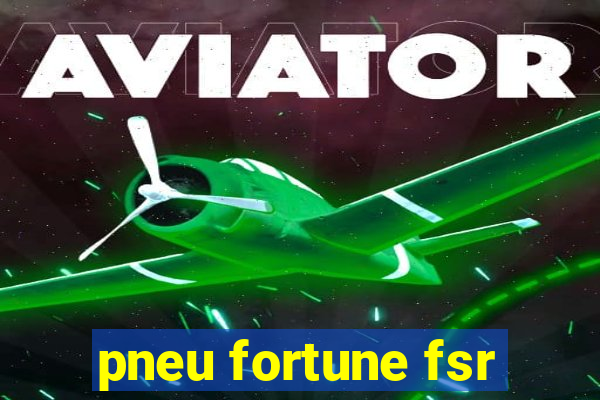 pneu fortune fsr-802